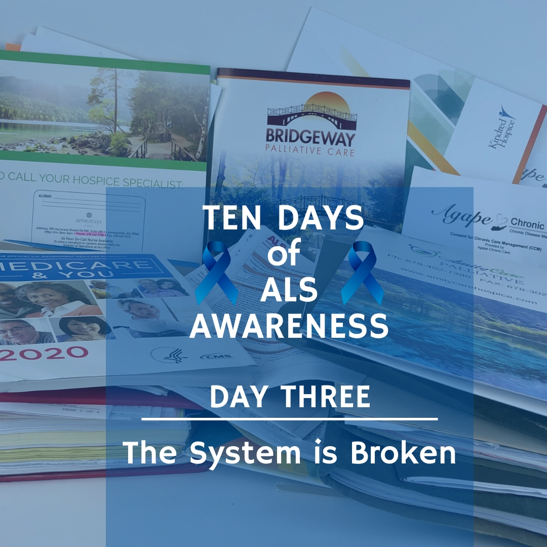 Ten Days of ALS – Day Three