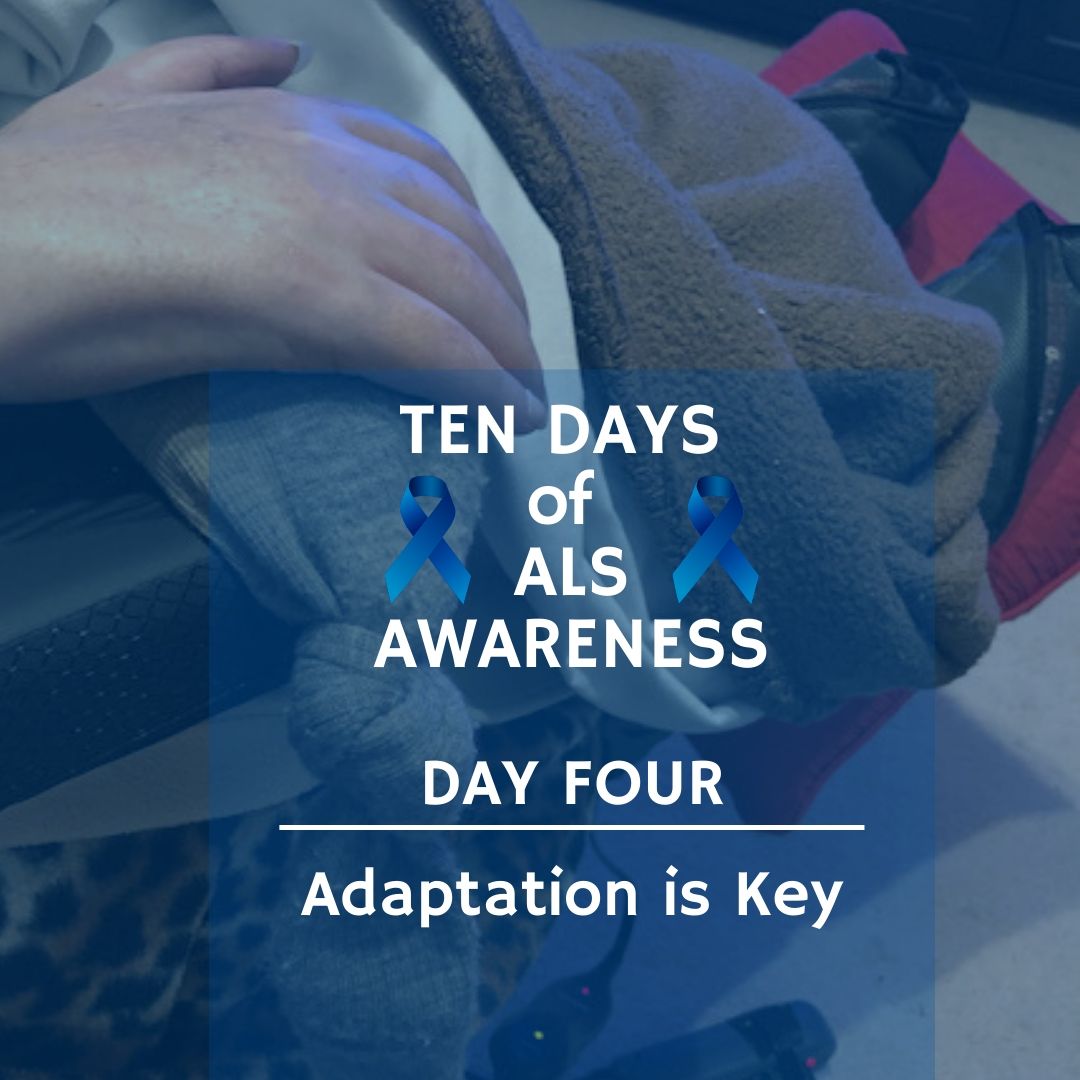 Ten Days of ALS – Day Four
