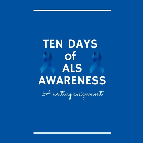 ALS Awareness Month 2020